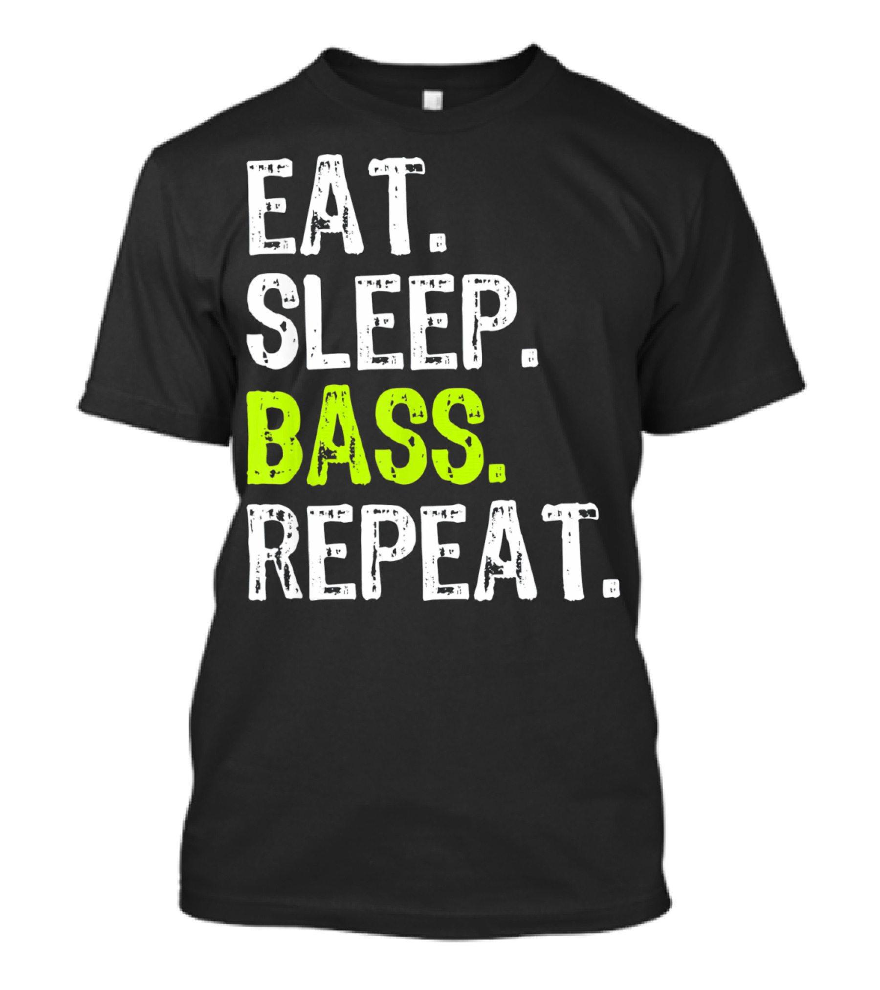 Eat Sleep Bass Repeat T-Shirt