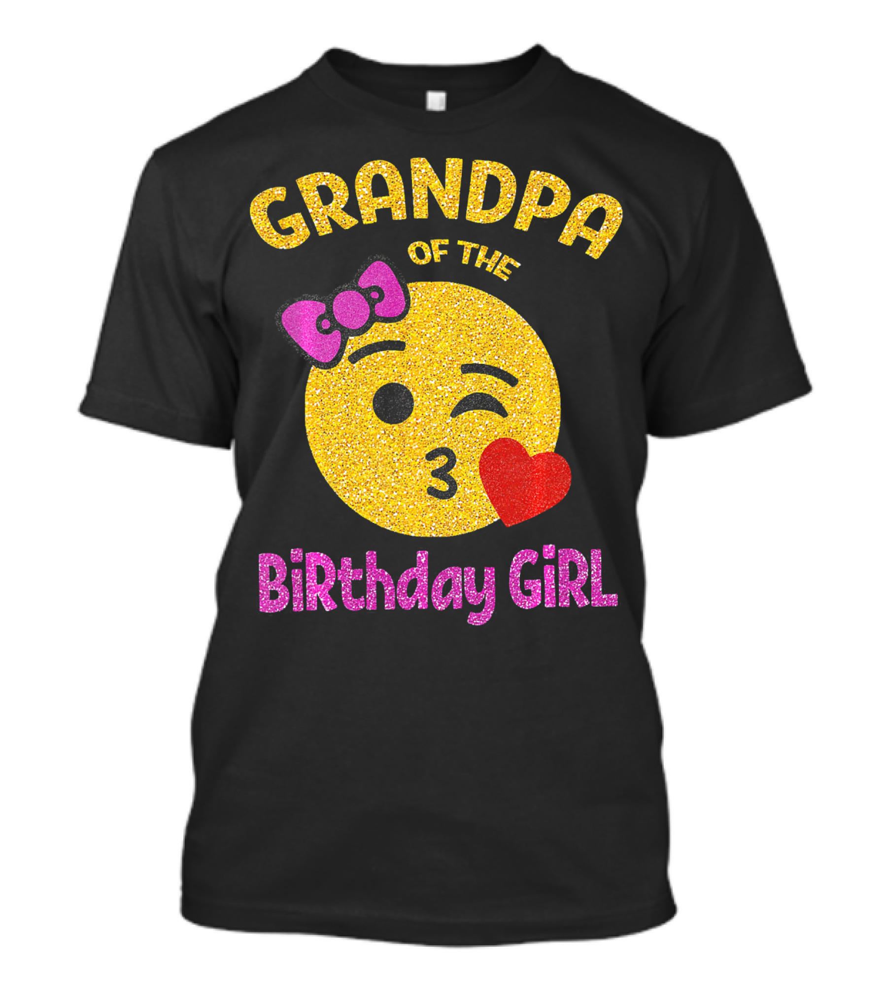 Grandpa Of The Birthday Girl Glitter Emoji Pink Bow Heart Kiss T-Shirt