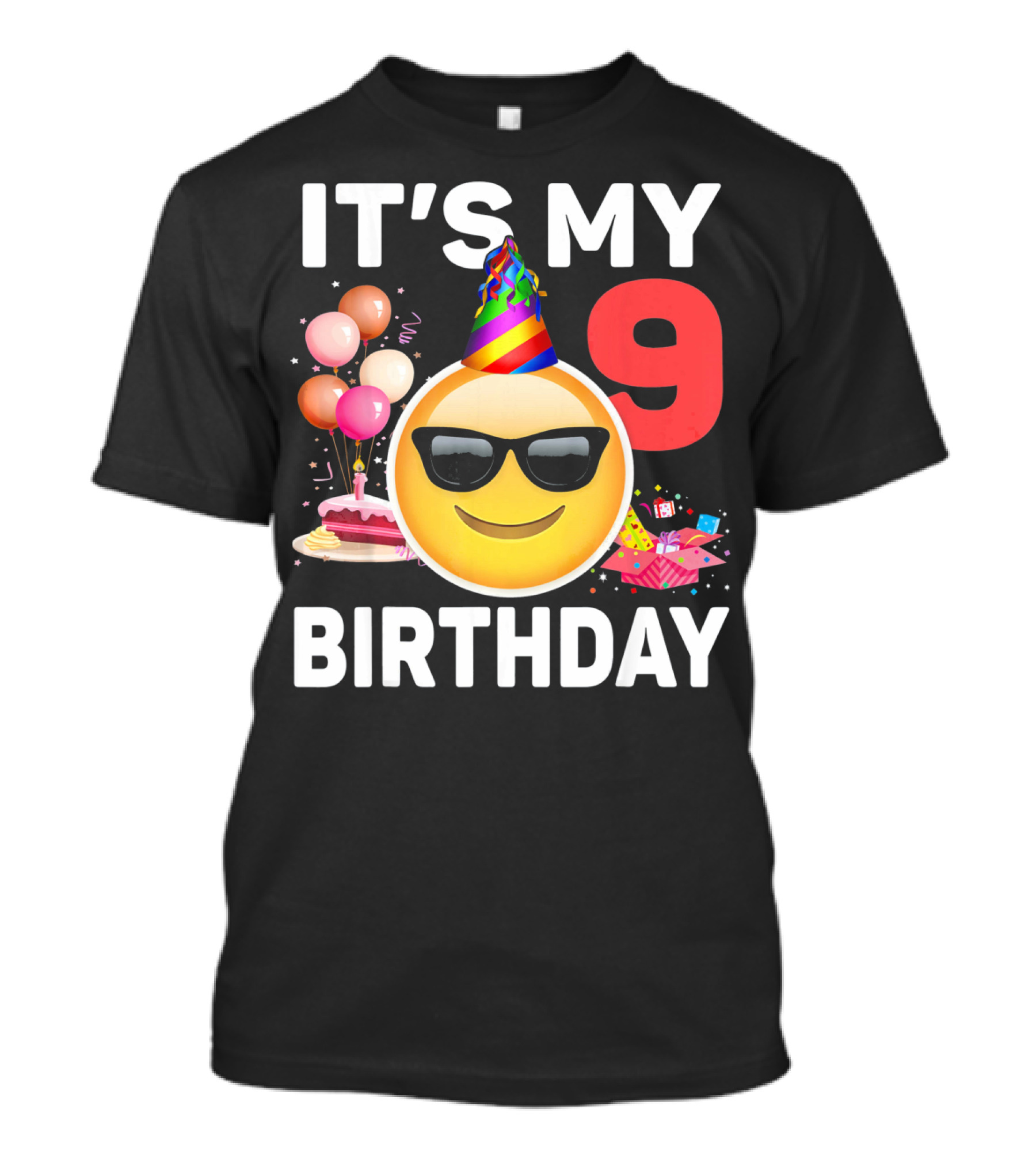 Its My 9 Birthday Emoji Party Hat Sunglasses Cake Balloons T-Shirt