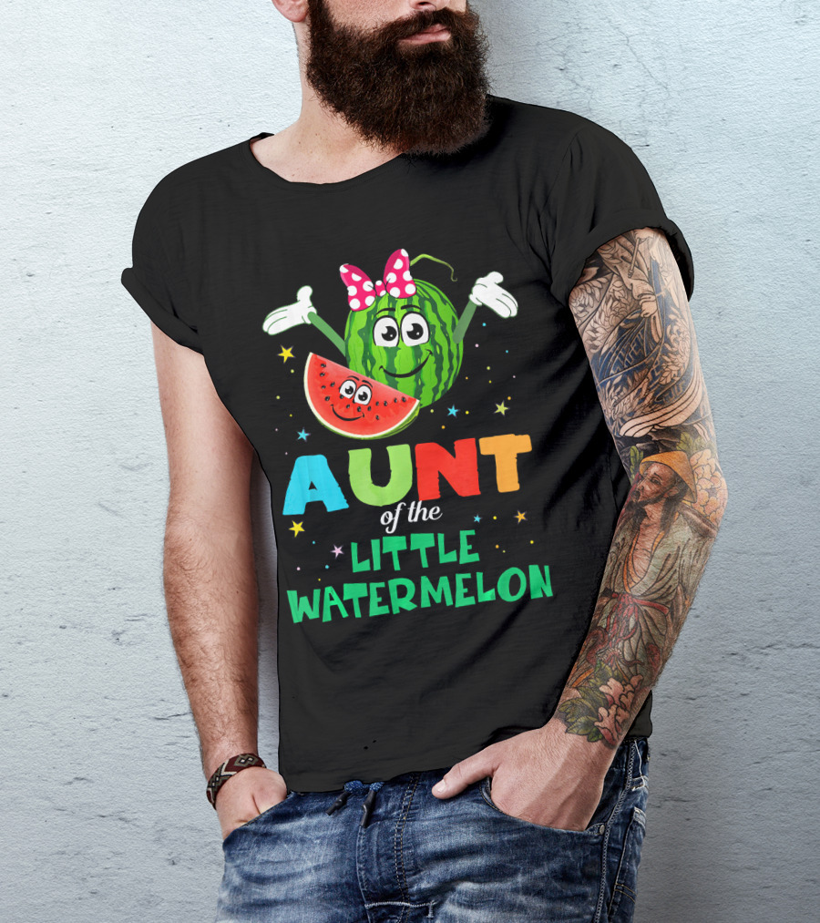 Aunt Of The Little Watermelon Funny Birthday T-Shirt