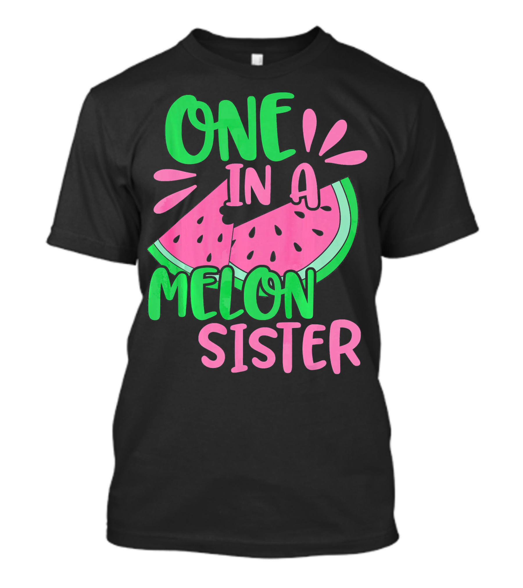 One In A Melon Sister Cute Pink Watermelon T-Shirt
