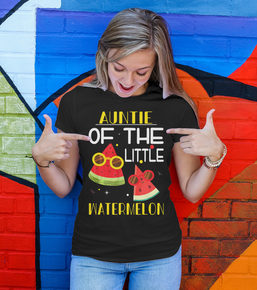 Auntie Of The Little Watermelon Cute Sunglasses Fun T-Shirt