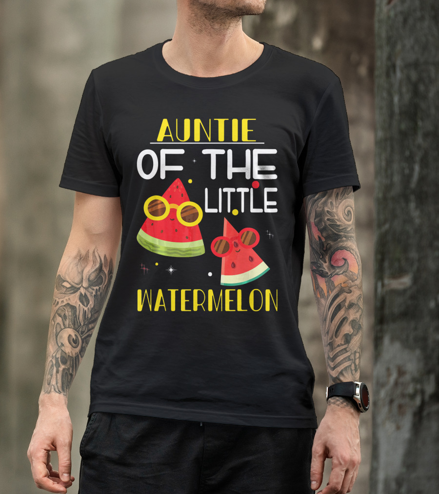 Auntie Of The Little Watermelon Cute Sunglasses Fun T-Shirt