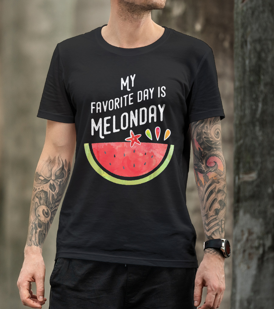 My Favorite Day Is Melonday Watermelon Fruit Smoothie T-Shirt