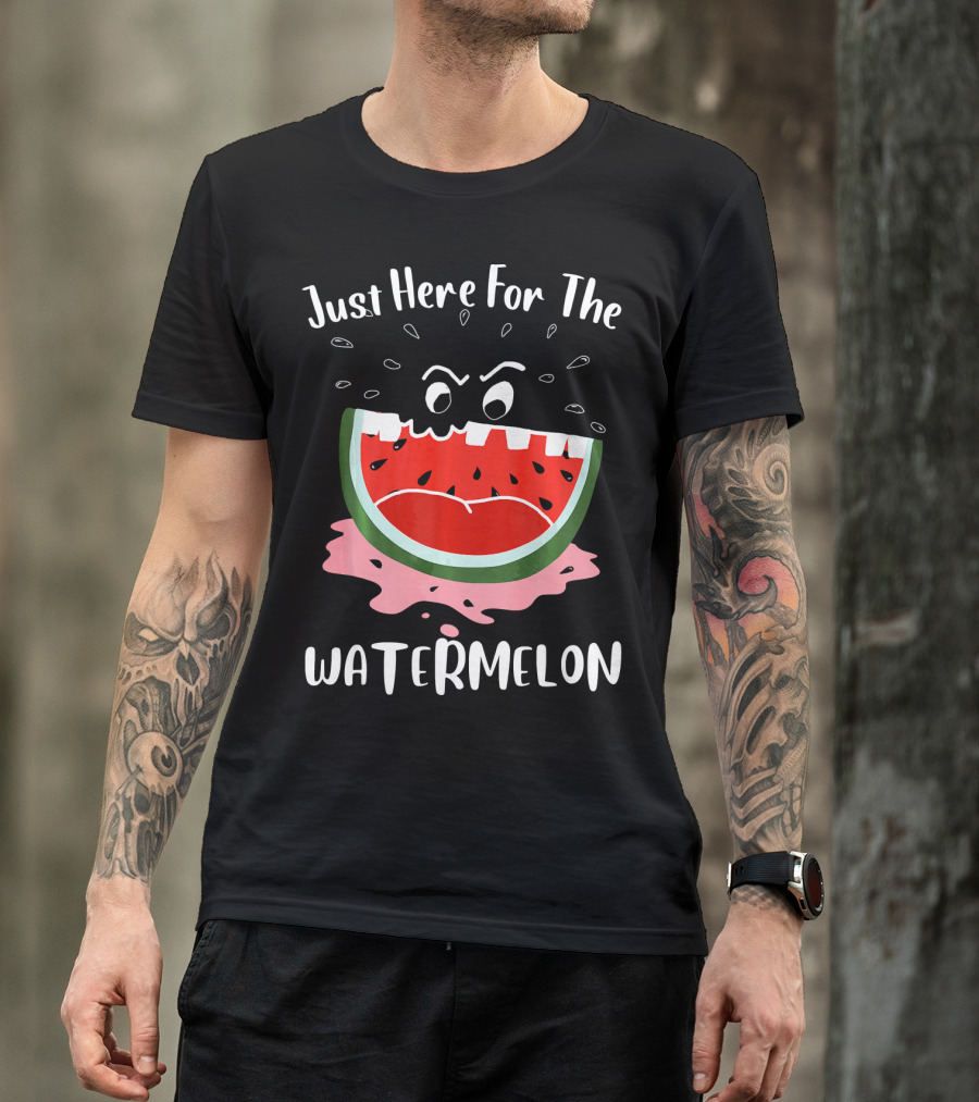 Just Here For The Watermelon Womens Mens Girls T-Shirt