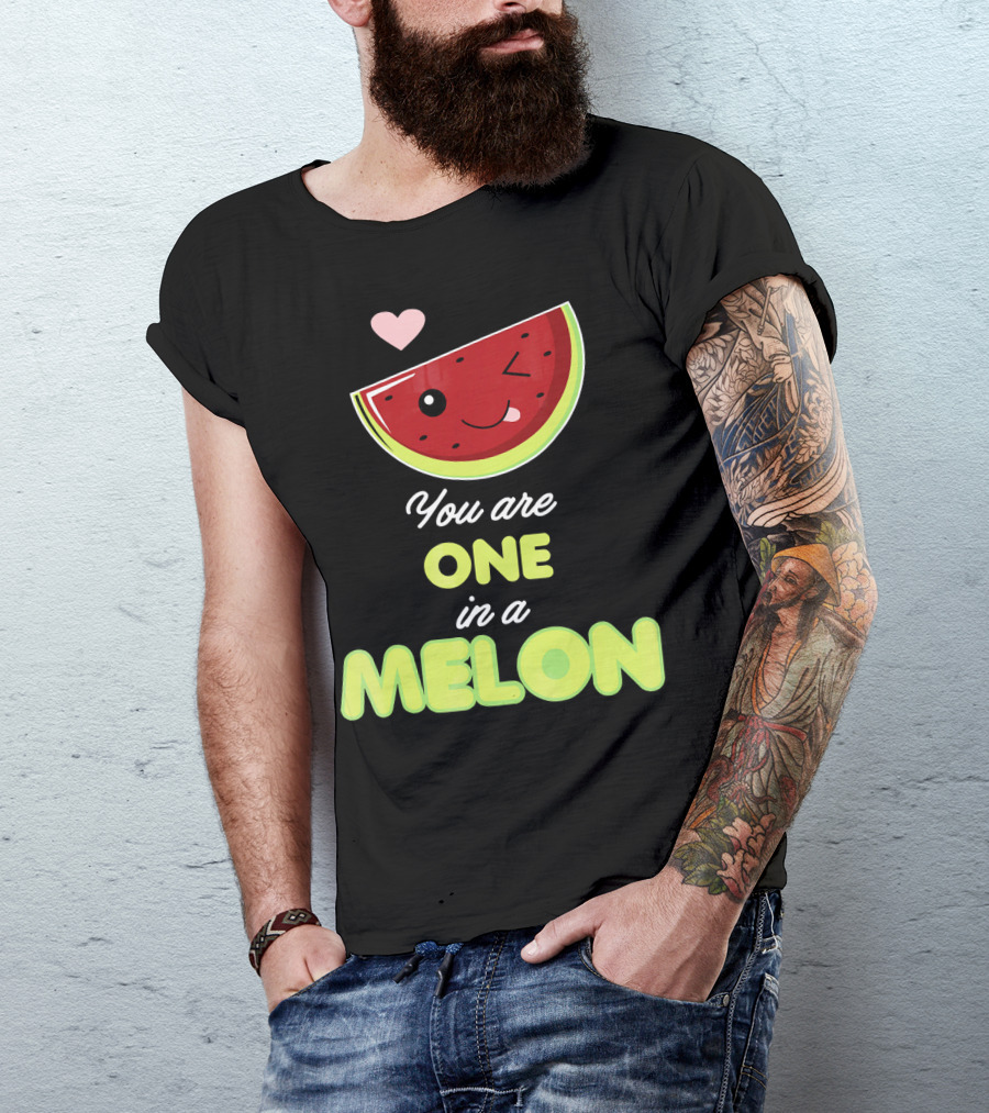 You Are One In A Melon Funny Winking Watermelon Slice And Heart T-Shirt