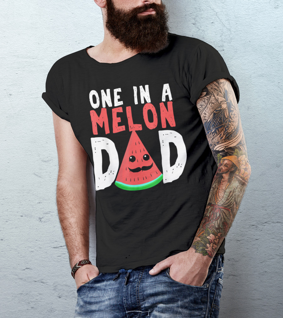 One In A Melon Dad Funny Watermelon Mustache Smiling Block Letters T-Shirt