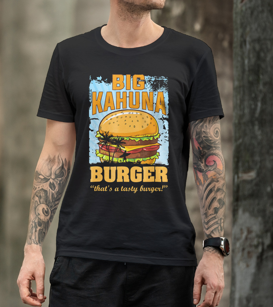 Big Kahuna Burger That's A Tasty Burger Cool Food Tees Hot Premium T-Shirt