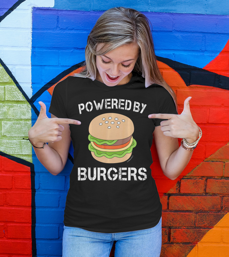 Powered By Burgers Burger Powered By Burger T-Shirt