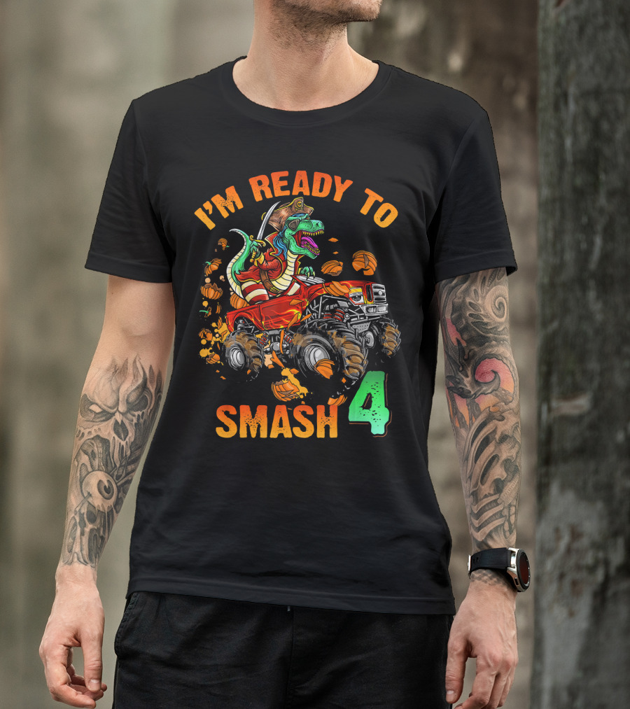 Halloween Pirate Monster Truck Dinosaur I'm Ready To Smash 4 T-Shirt