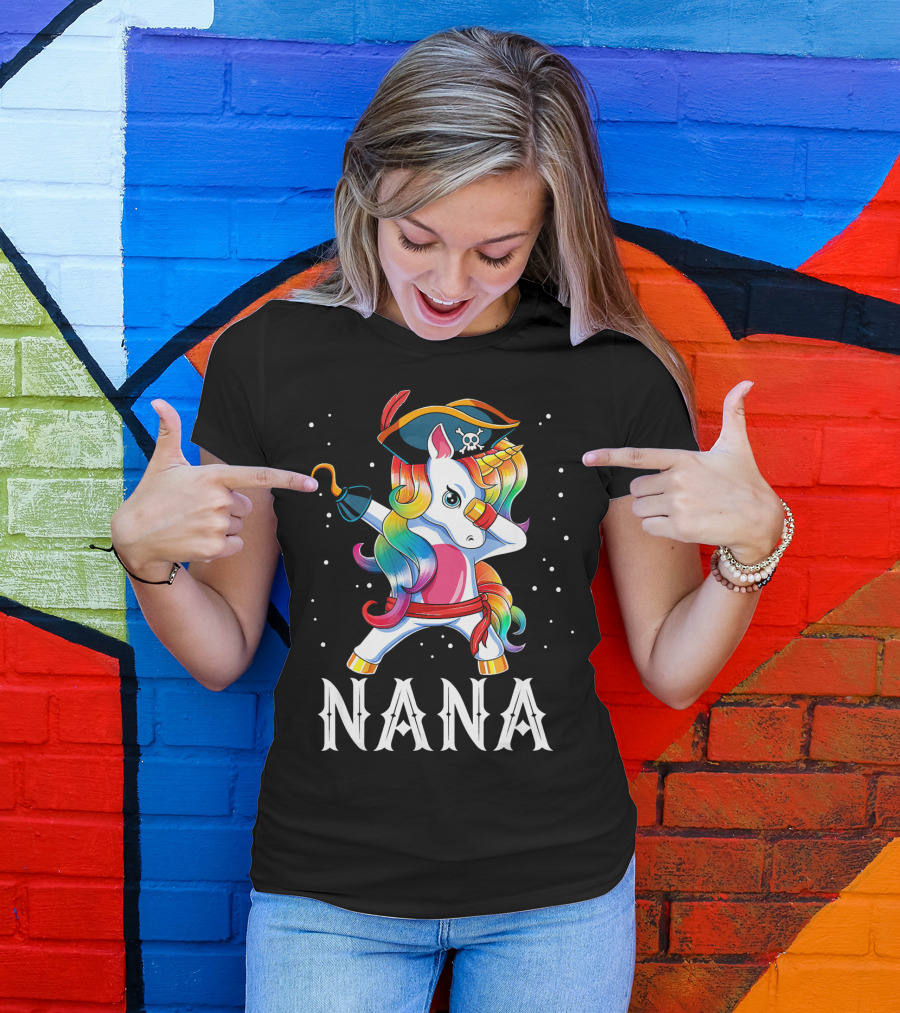 Funny Pirate Dabbing Unicorn Nana T-Shirt