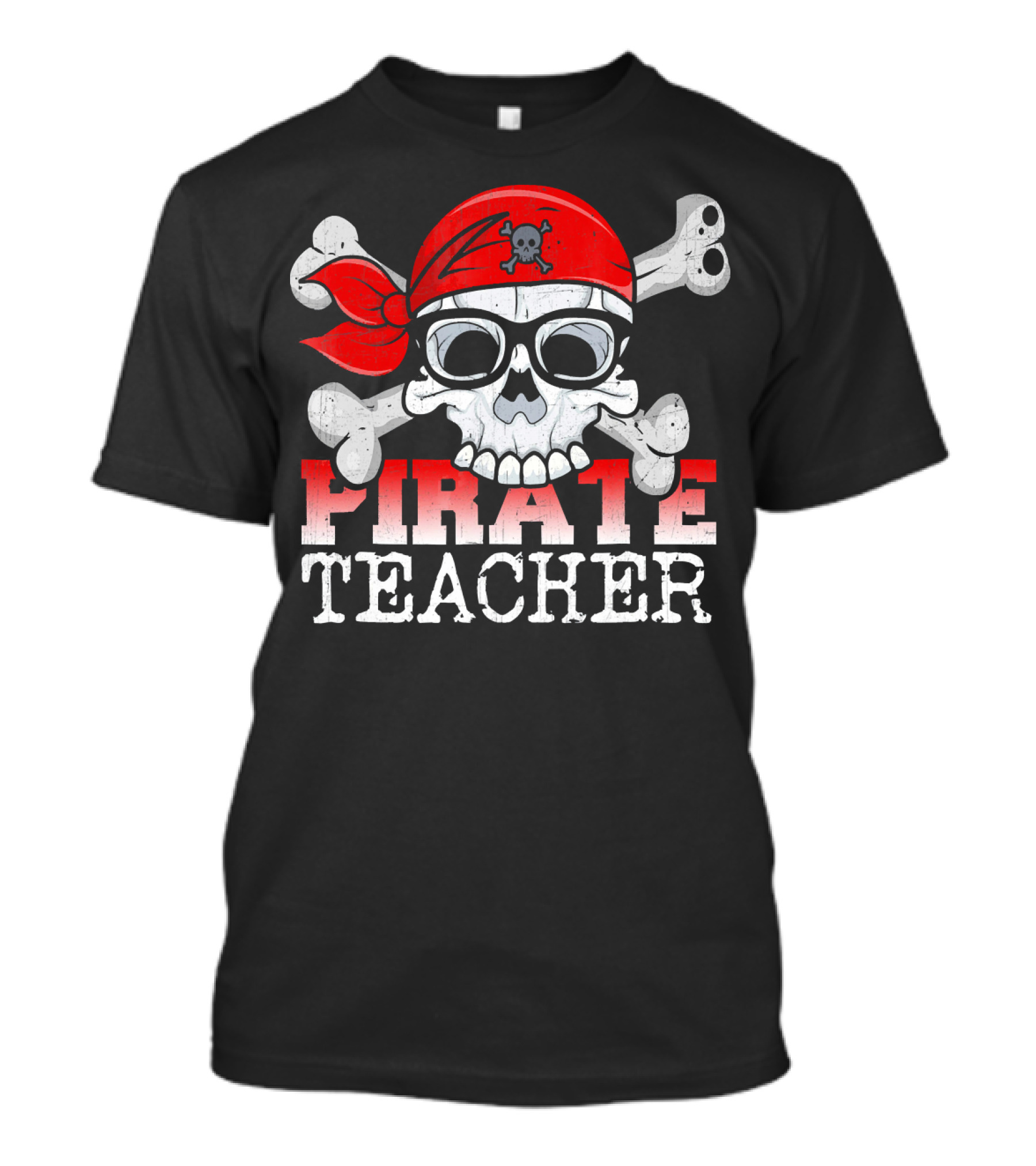Pirate Skull With Bandana And Glasses Funny Teacher T-Shirt