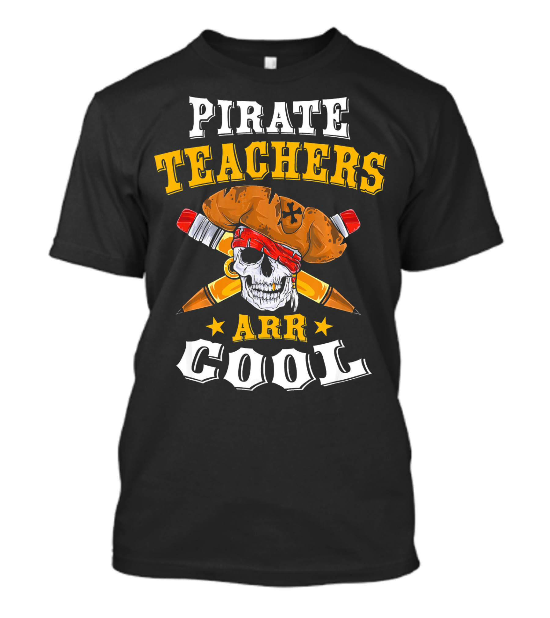 Pirate Teachers ARR Cool Skull Halloween T-Shirt