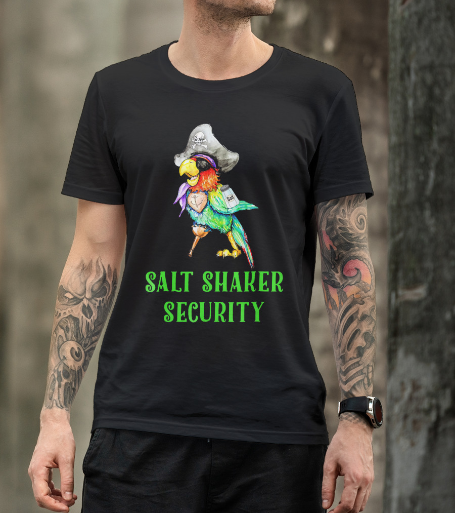 Salt Shaker Security Pirate Head Parrot With Eyepatch And Peg Leg T-Shirt