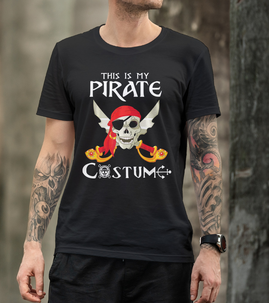 This Is My Pirate Costume Skull With Swords And Eyepatch T-Shirt
