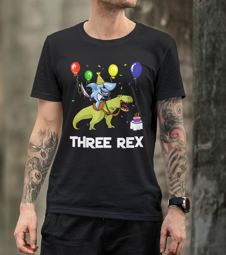 Three Rex Birthday Shark Pirate Riding Dinosaur With Balloons And Cake T-Shirt