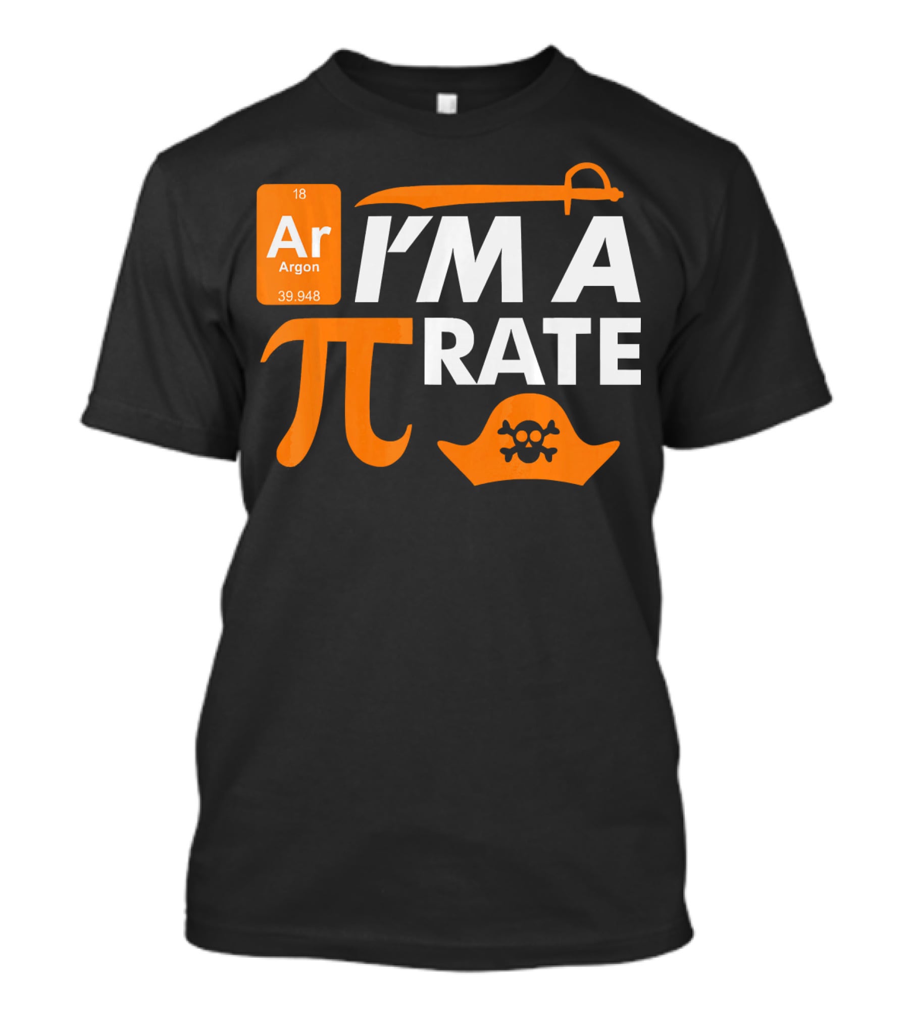 Ar Im A Pirate Pi Symbol Periodic Table Pi Day Elements T-Shirt