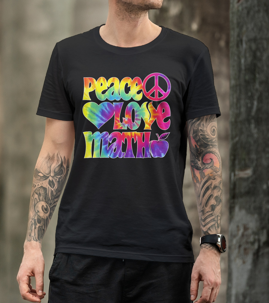 Peace Love Math Teacher Tie-Dye Symbols T-Shirt