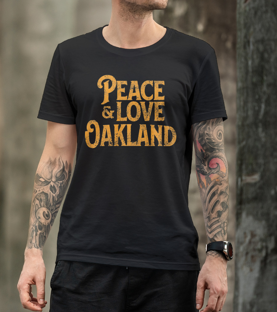 Peace Love Oakland California Vintage T-Shirt