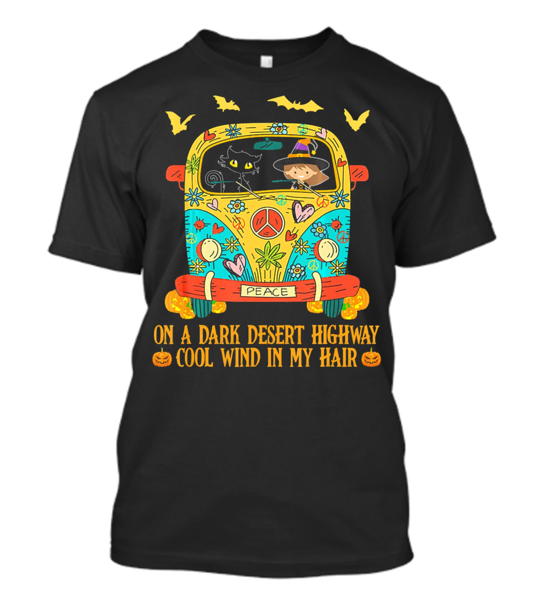 Peace Bus Halloween Cat Witch Flowers On A Dark Desert Highway Cool Wind In My Hair T-Shirt