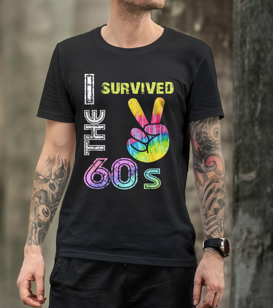 I Survived The 60s Tie-Dye Peace Sign T-Shirt