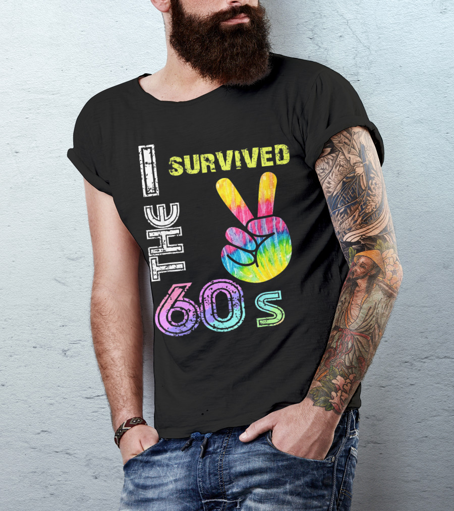 I Survived The 60s Tie-Dye Peace Sign T-Shirt