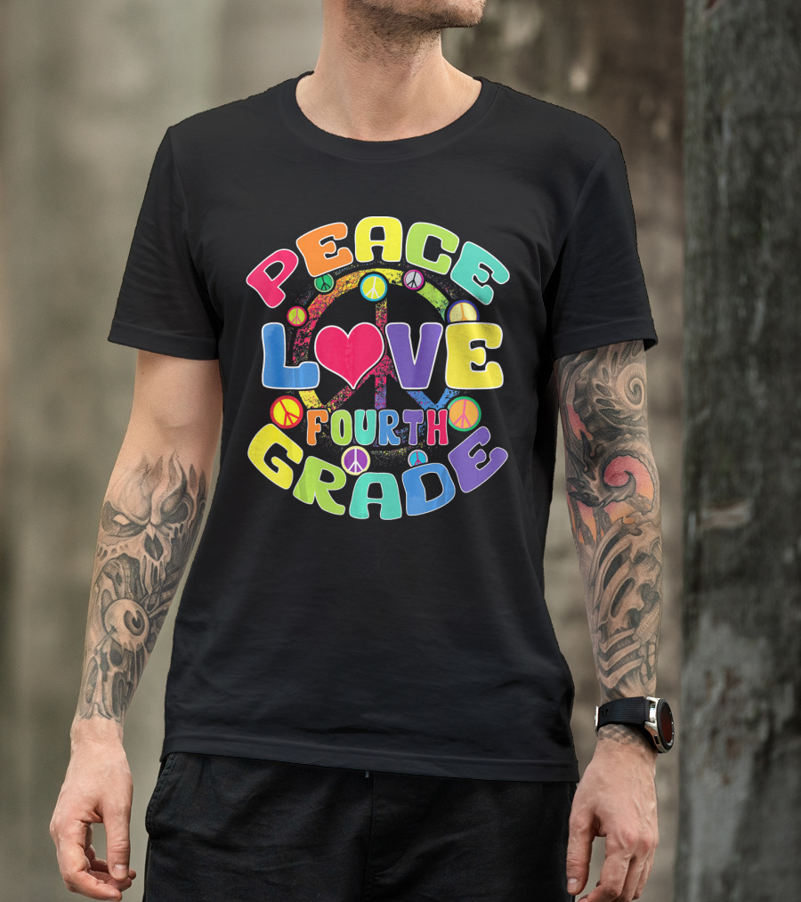 Peace Love Fourth Grade Back To School Groovy Rainbow Peace Signs T-Shirt