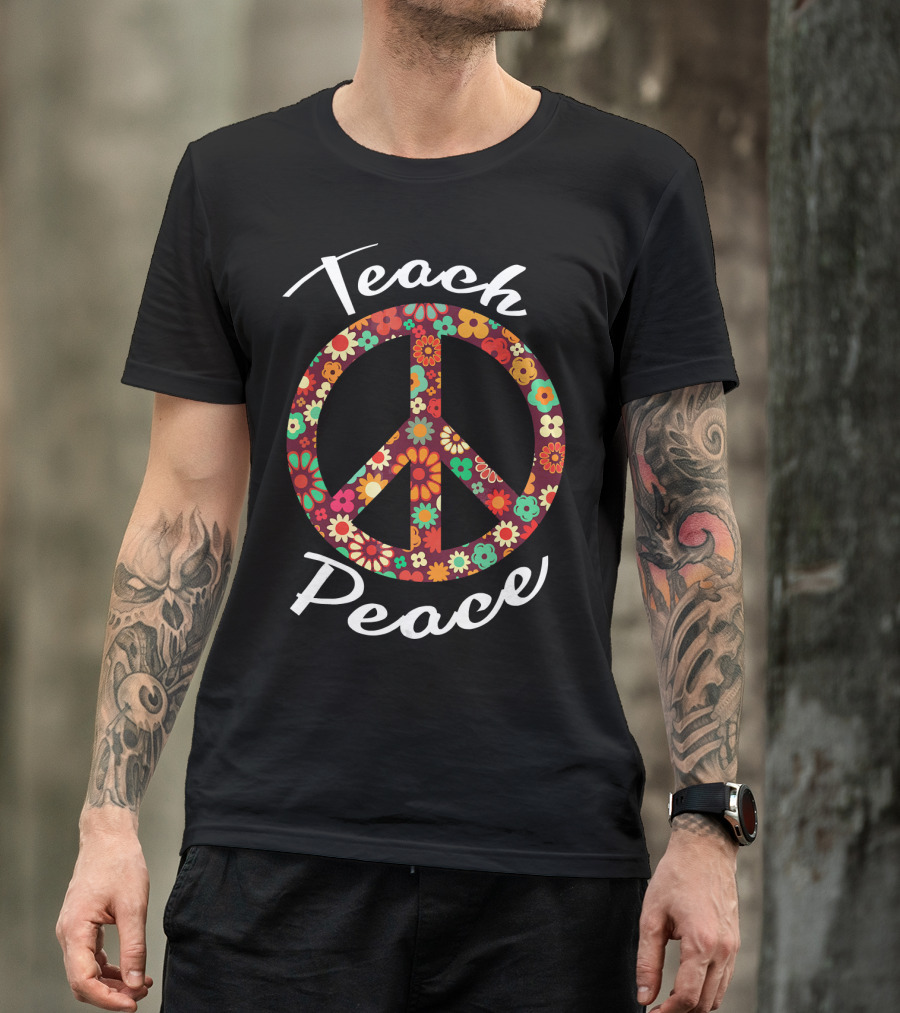Teach Peace Floral Peace Sign 60s 70s T-Shirt