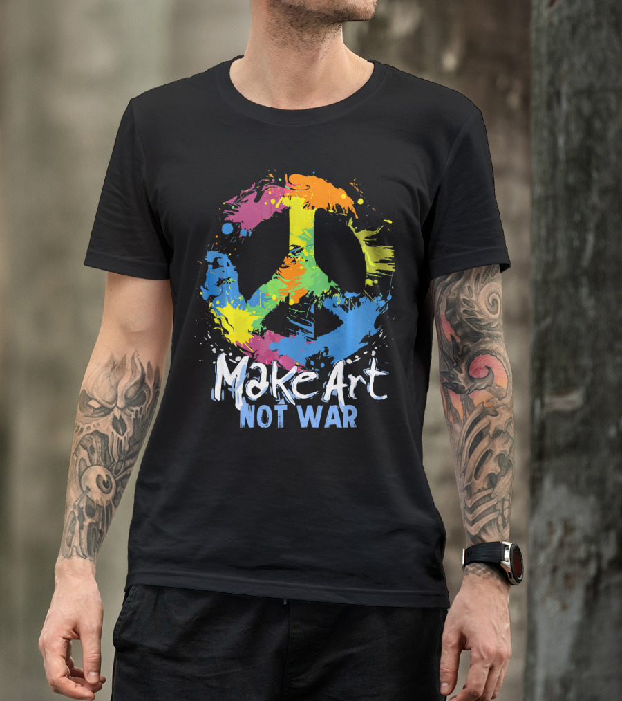 Make Art Not War Peace Symbol Colorful Splatter T-Shirt