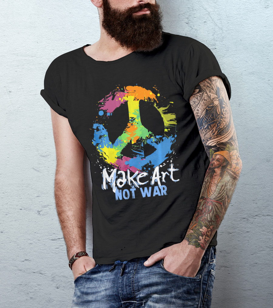 Make Art Not War Peace Symbol Colorful Splatter T-Shirt