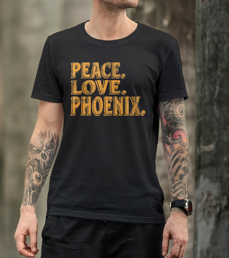 Peace Love Phoenix Retro Vibes Arizona T-Shirt