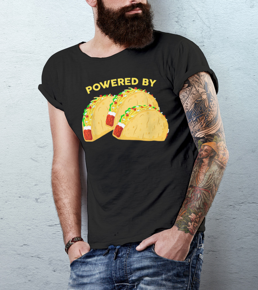 Powered By Tacos Viva Mexico Mexican Love T-Shirt