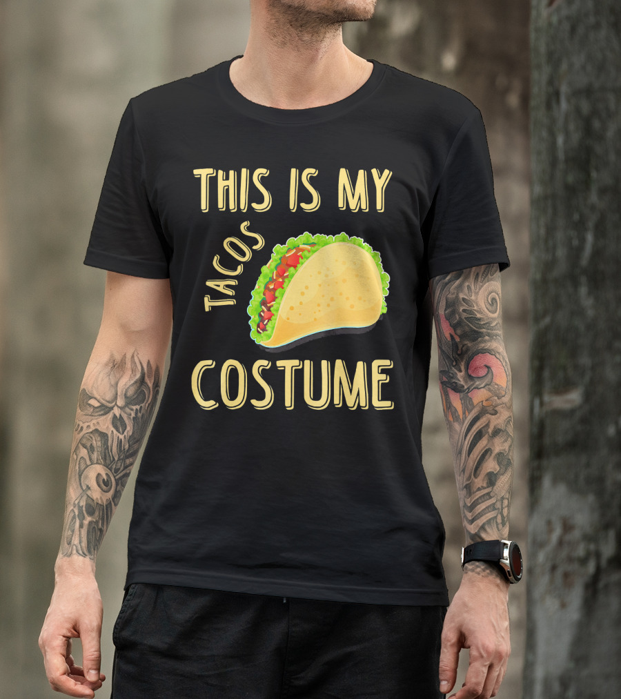 This Is My Tacos Costume T-Shirt