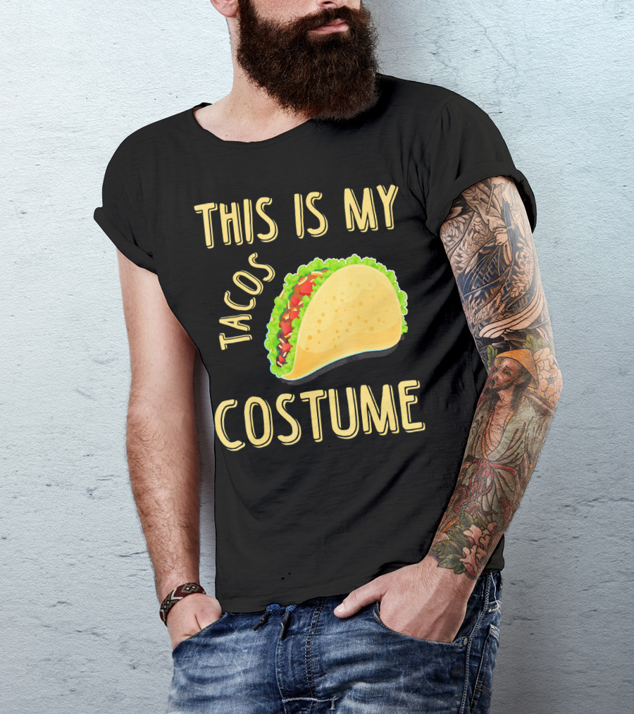 This Is My Tacos Costume T-Shirt