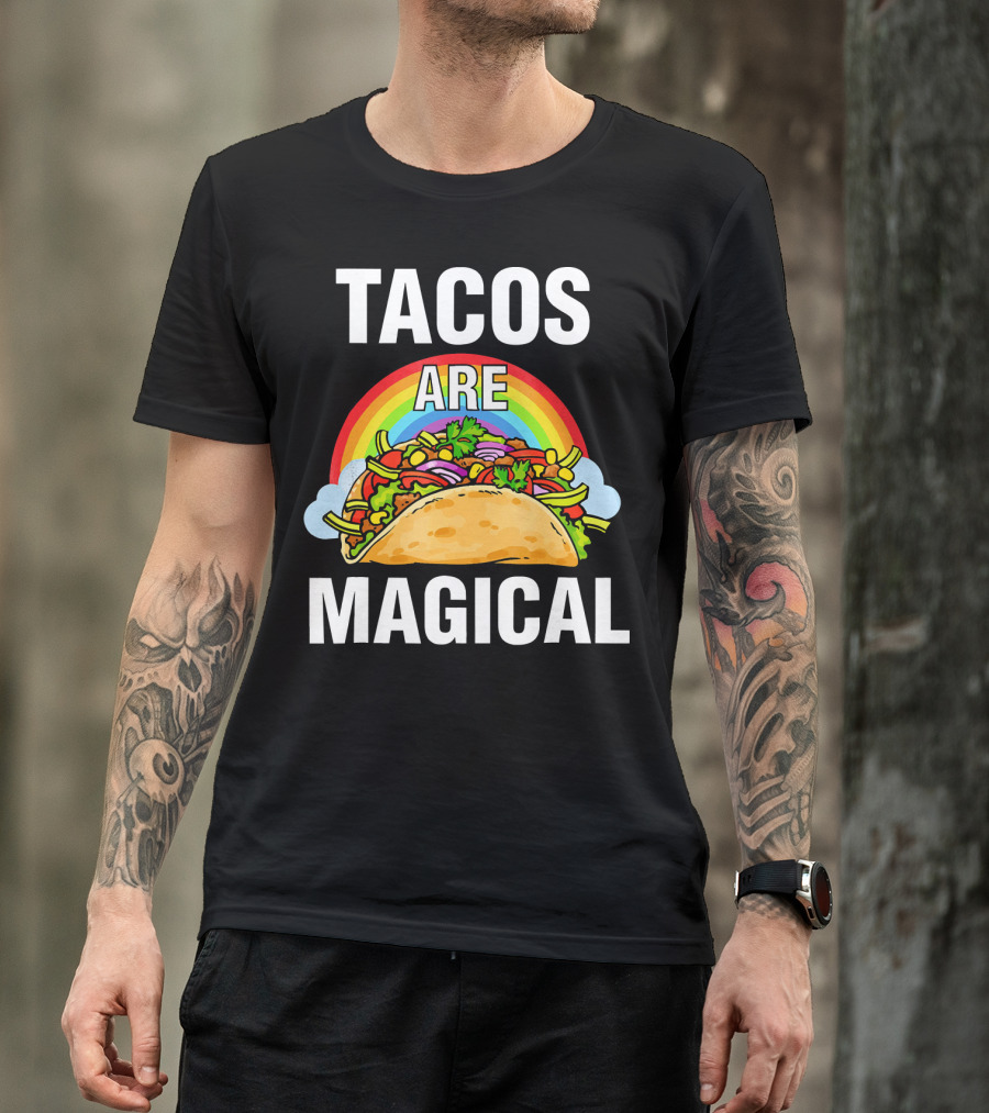Tacos Are Magical Rainbow Delight T-Shirt
