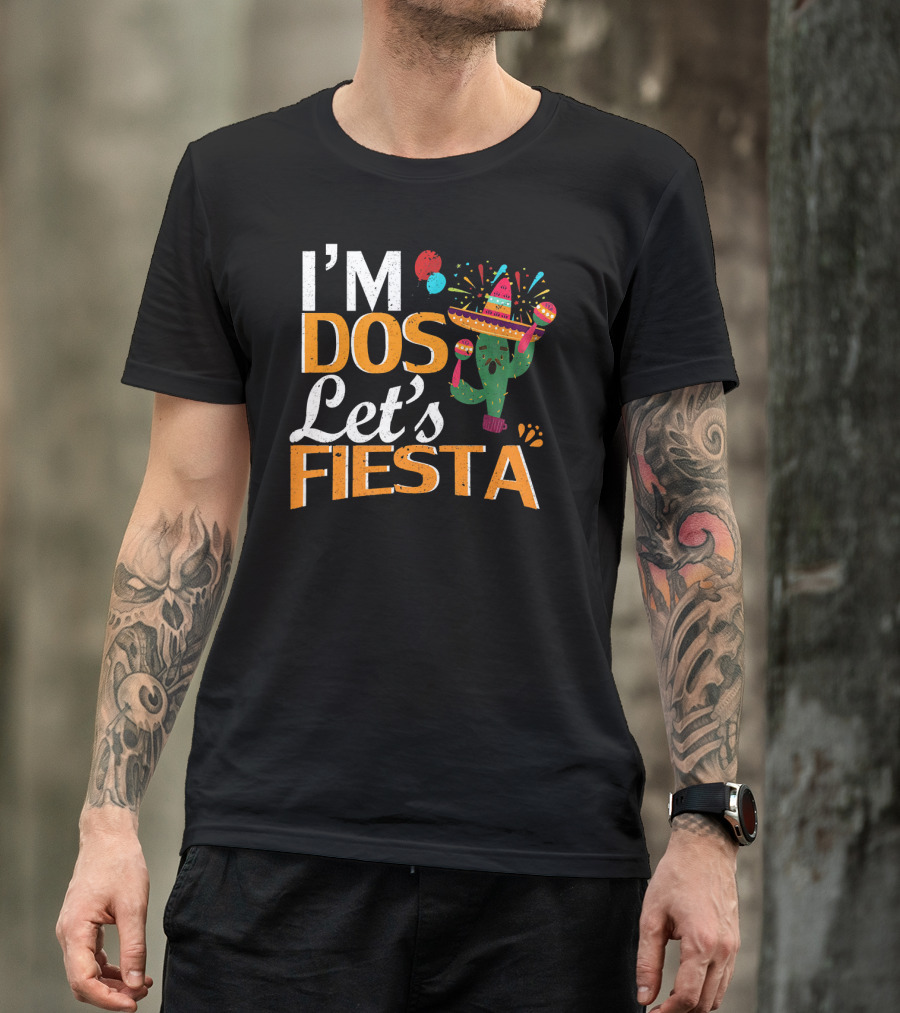 I'm Dos Let's Fiesta Mexican 2nd Birthday Cactus Sombrero Party T-Shirt