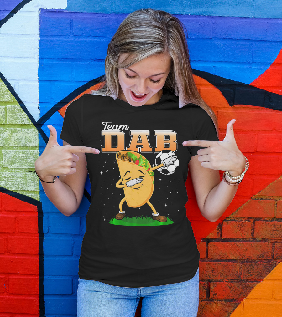 Team Dab Funny Soccer Dabbing Taco T-Shirt