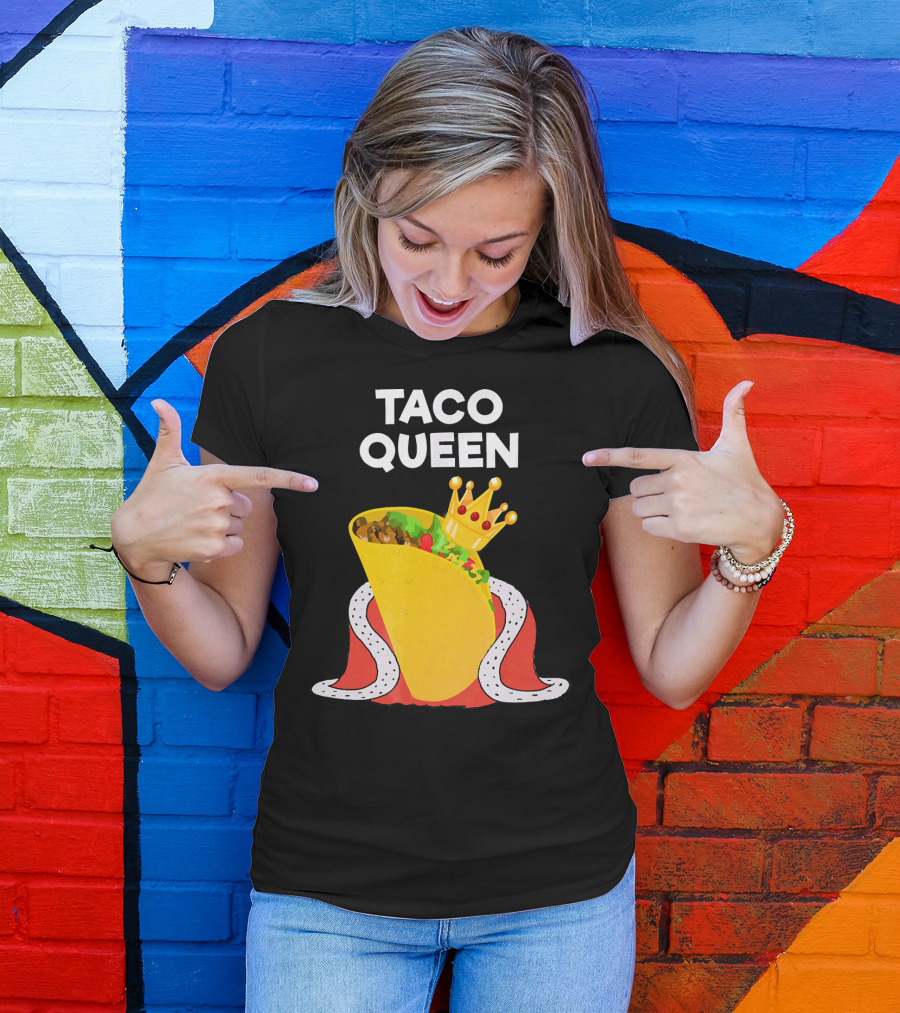 Taco Queen Royal Crowned Taco Tuesday T-Shirt
