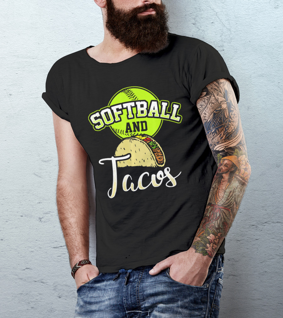 Softball And Tacos Funny Softball Enthusiast T-Shirt