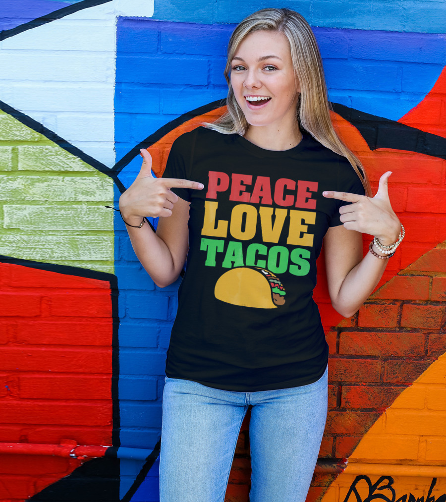 Peace Love Tacos Cute Taco Tuesday T-Shirt
