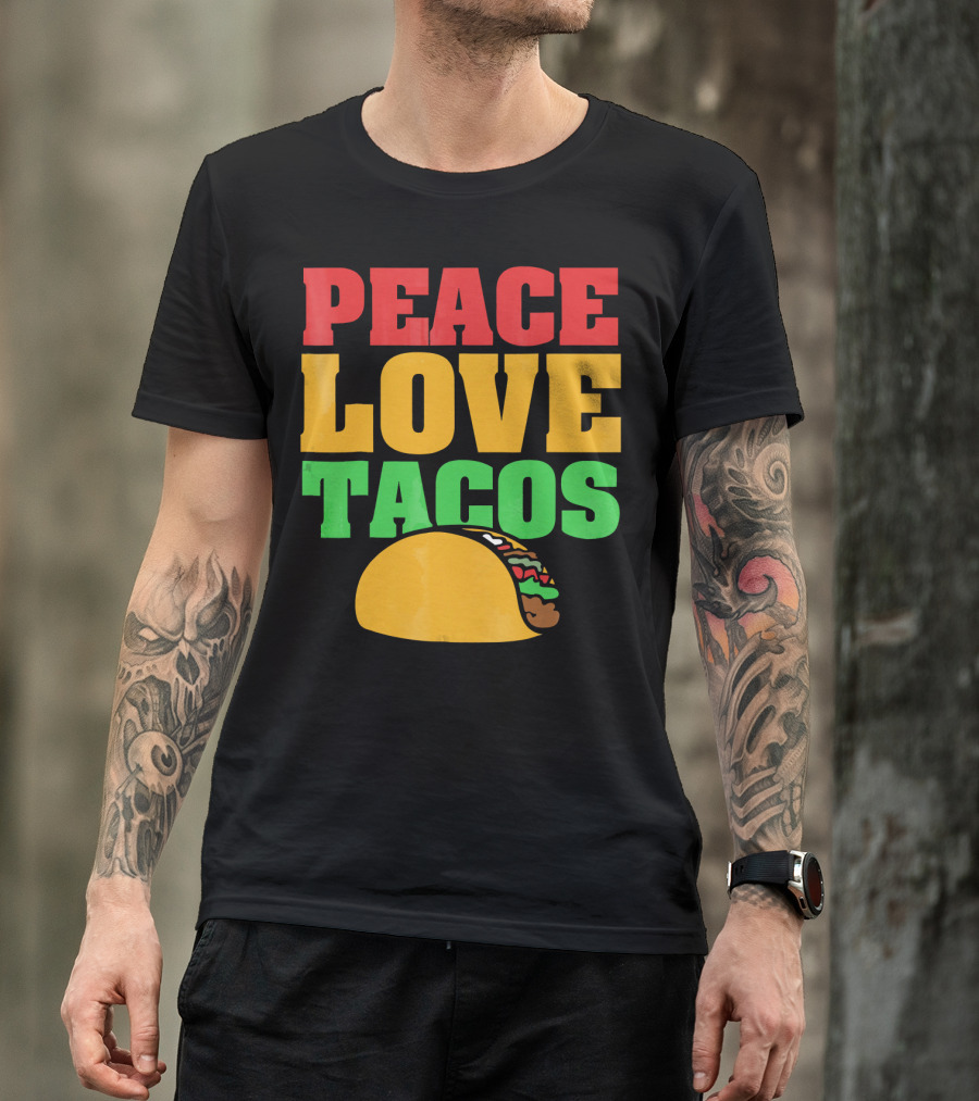 Peace Love Tacos Cute Taco Tuesday T-Shirt