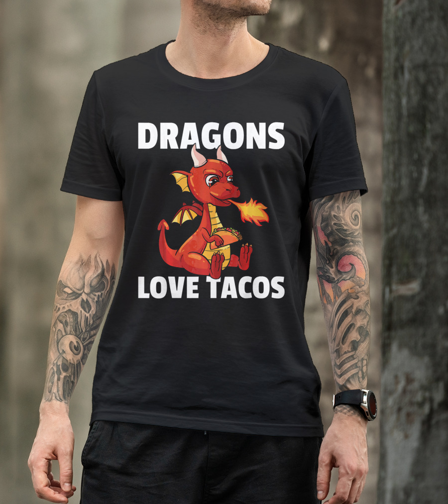 Dragons Love Tacos Women Men Toddler Fire-Breathing Dragon Eating Taco T-Shirt