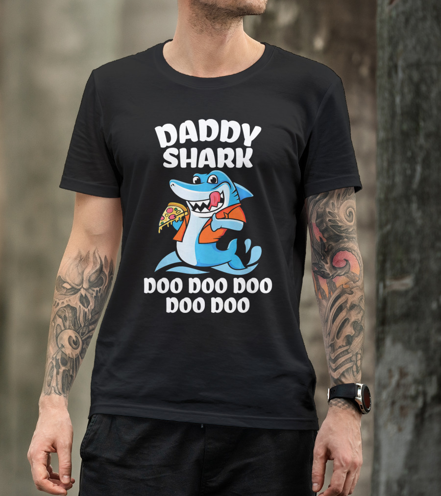 Daddy Shark Doo Doo Doo Doo Pizza Eating Cartoon Shark T-Shirt