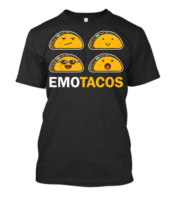 EMO TACOS Emojis Faces And Expressions T-Shirt