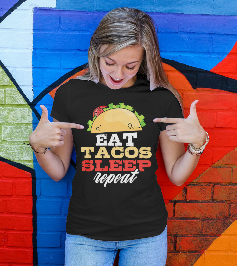 Eat Tacos Sleep Repeat Junk Food Cycle T-Shirt