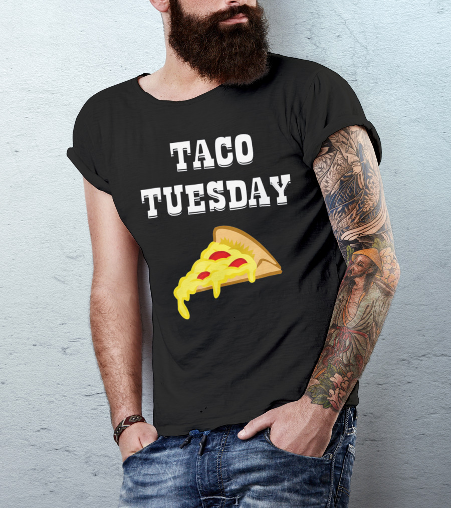 Taco Tuesday Cheese Pizza Slice T-Shirt