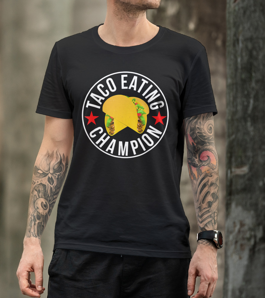 Taco Eating Champion Funny Foodie Contest Two Tacos And Stars T-Shirt