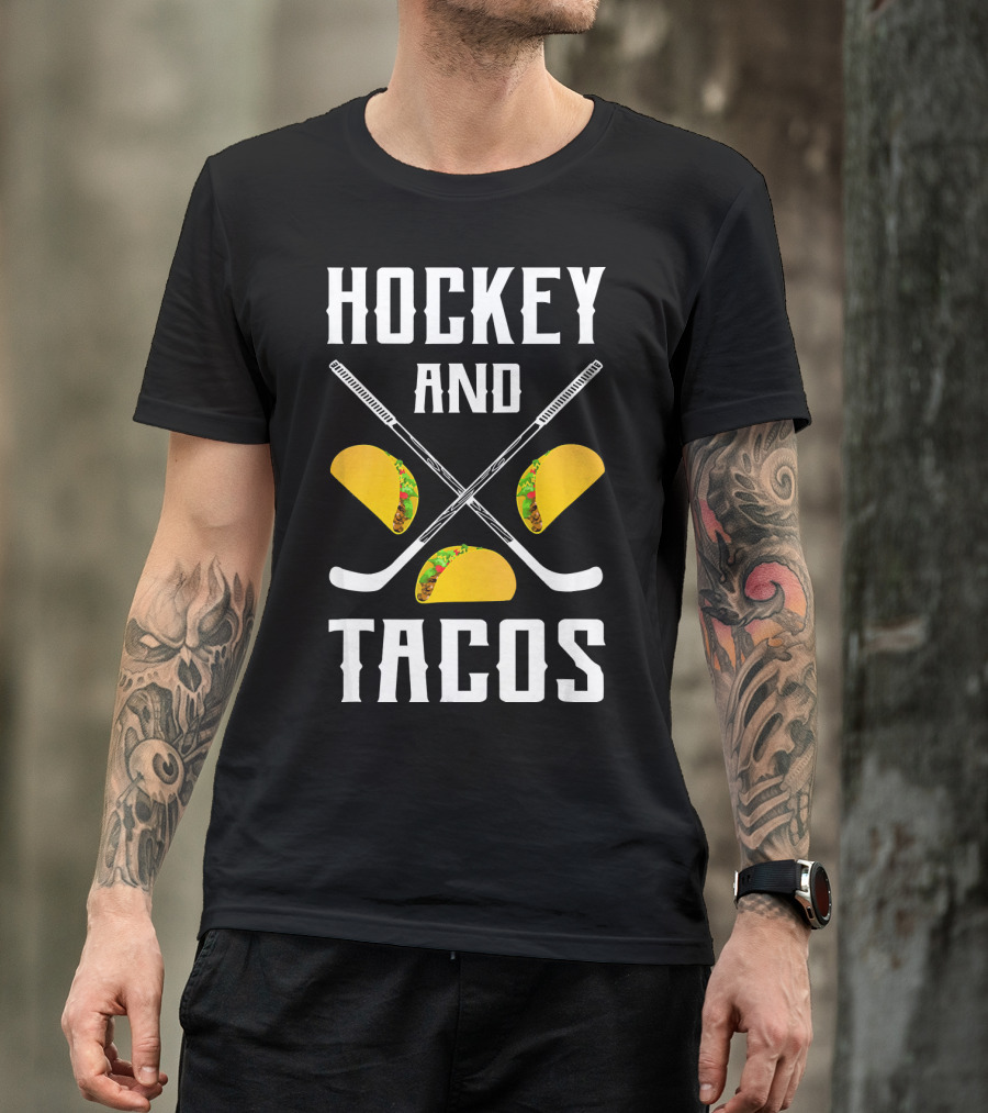 Hockey And Tacos Crossed Sticks And Tacos T-Shirt