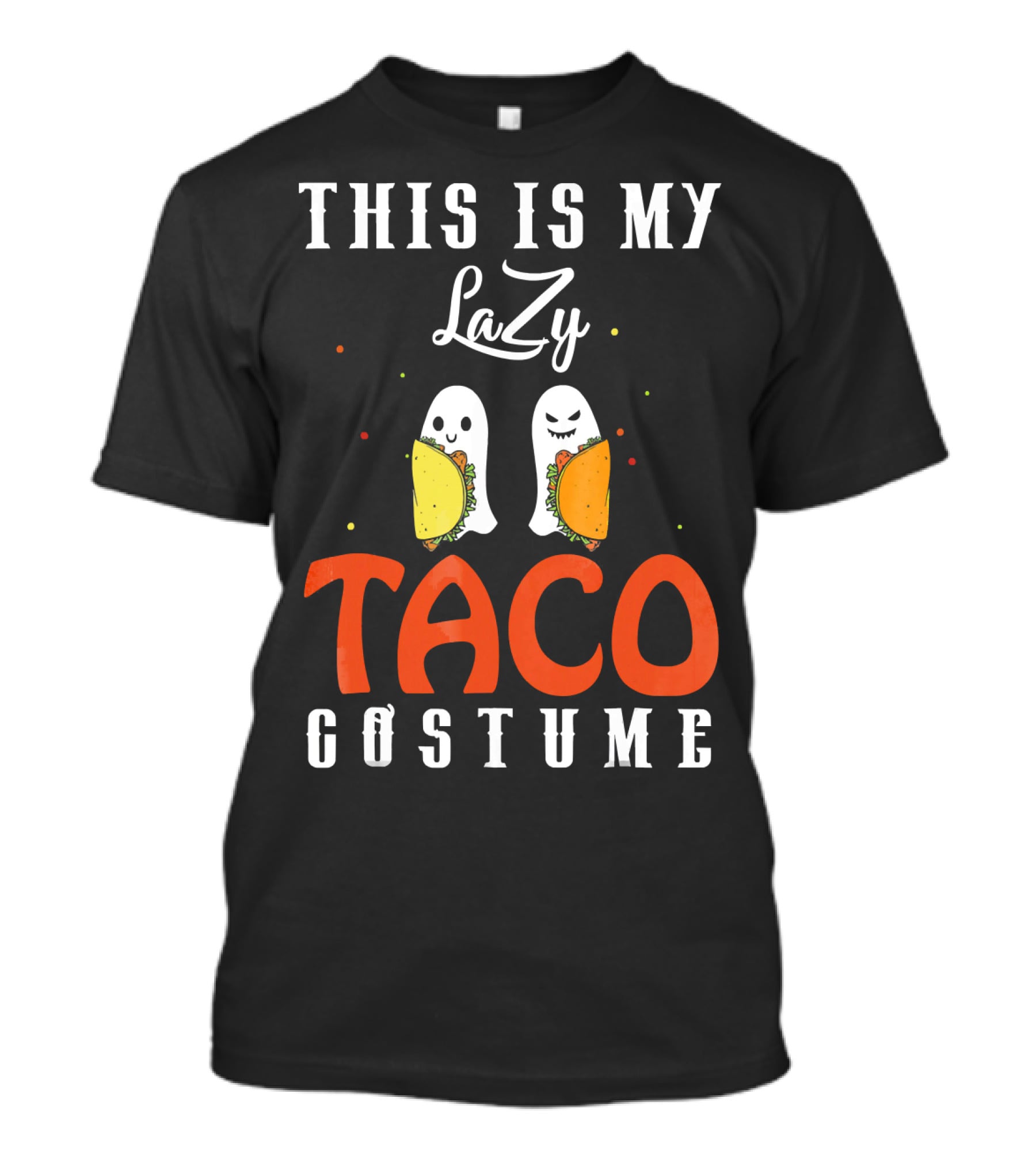 This Is My Lazy Taco Costume T-Shirt