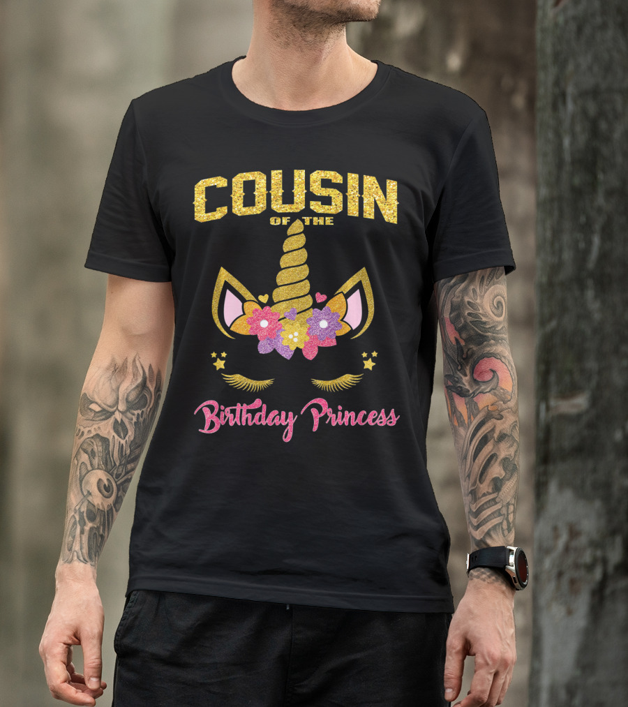 Cousin Of The Birthday Princess Unicorn T-Shirt